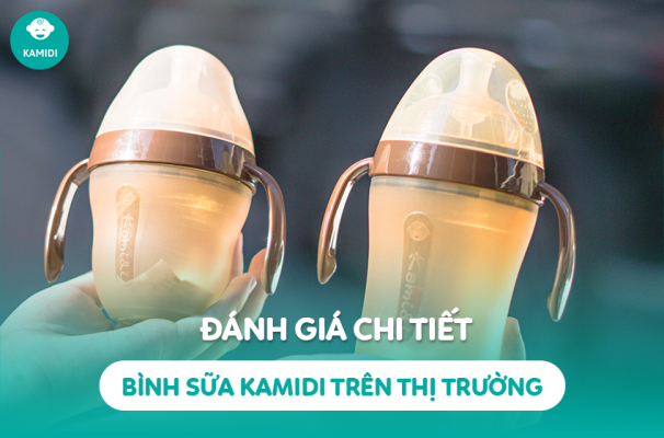 Đánh giá chi tiết bình sữa Kamidi trên thị trường