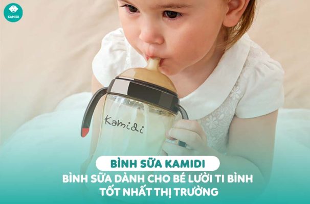 Kamidi Viet Nam Binh sua Kamidi Binh sua danh cho be luoi ti binh tot nhat thi truong