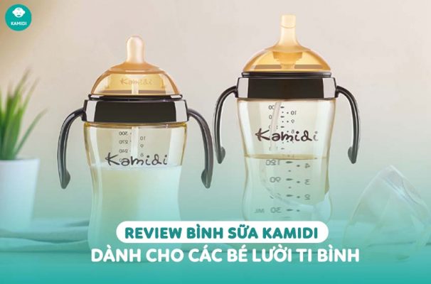 Kamidi Viet Nam Review binh sua Kamidi danh cho cac be luoi ti binh