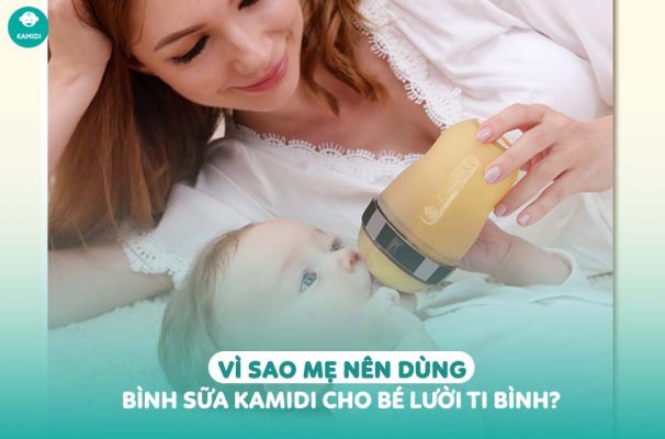 Kamidi Viet Nam Vi sao me nen dung binh sua kamidi cho be luoi ti binh