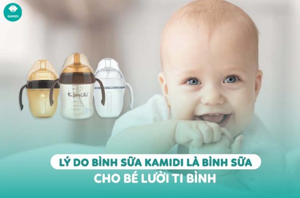 Lý do bình sữa Kamidi là bình sữa cho bé lười ti bình