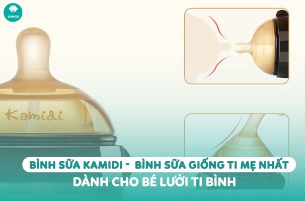 Kamidi Viet Nam Binh sua Kamidi Binh sua giong ti me nhat danh cho be luoi ti binh