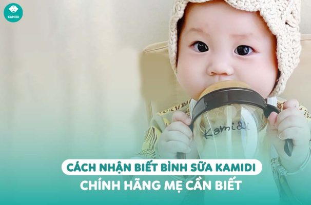 Kamidi Viet Nam Nen mua binh sua Kamidi danh cho be luoi ti binh hay khong