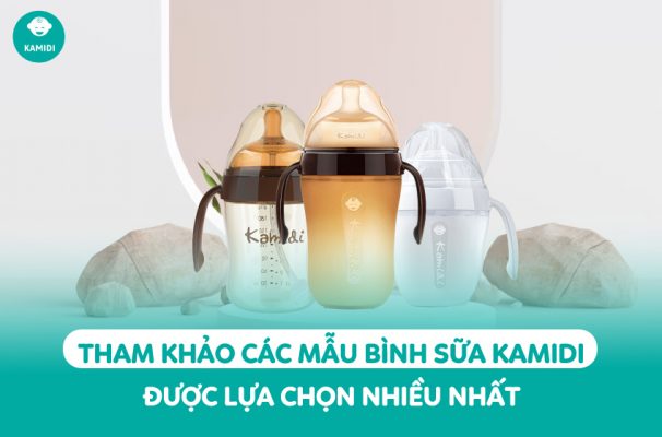 Tham khảo các mẫu bình sữa Kamidi được lựa chọn nhiều nhất