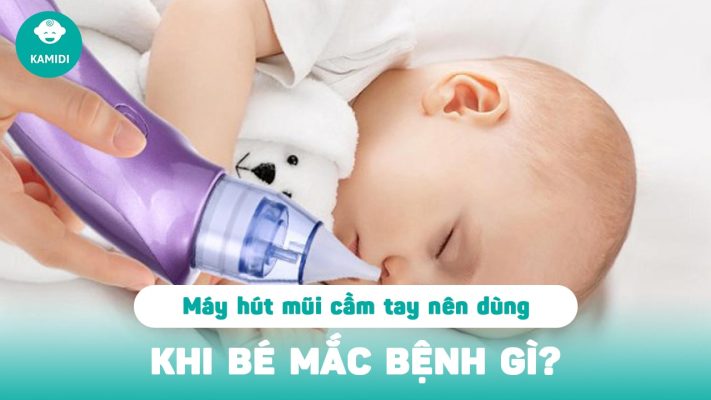 may-hut-dich-mui-cho-tre-so-sinh