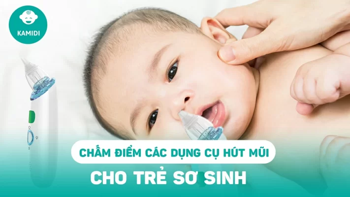 dung-cu-hut-mui-cho-tre-so-sinh