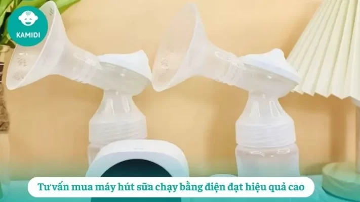 Tư vấn mua máy hút sữa chạy bằng điện đạt hiệu quả cao