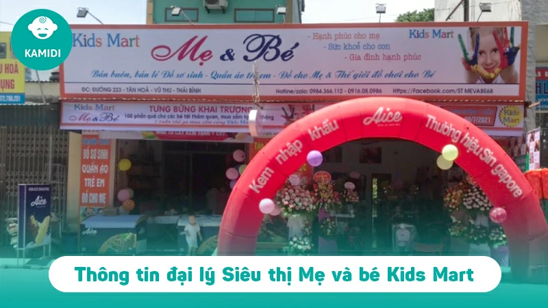 Chào mừng siêu thị Mẹ và Bé Kids Mart trở thành đại đại lý phân phối chính hãng của Kamidi Việt Nam 2 dai-ly-kids-mart-1