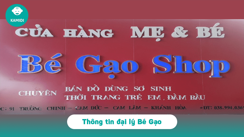 Chào mừng cửa hàng mẹ và bé Bé Gạo trở thành đại lý phân phối chính hãng của Kamidi Việt Nam 2 dai-ly-be-gao-1