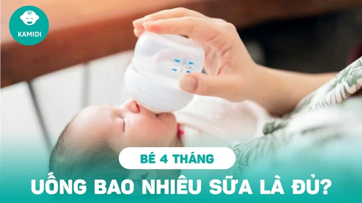 tre-4-thang-uong-bao-nhieu-ml-sua-la-du