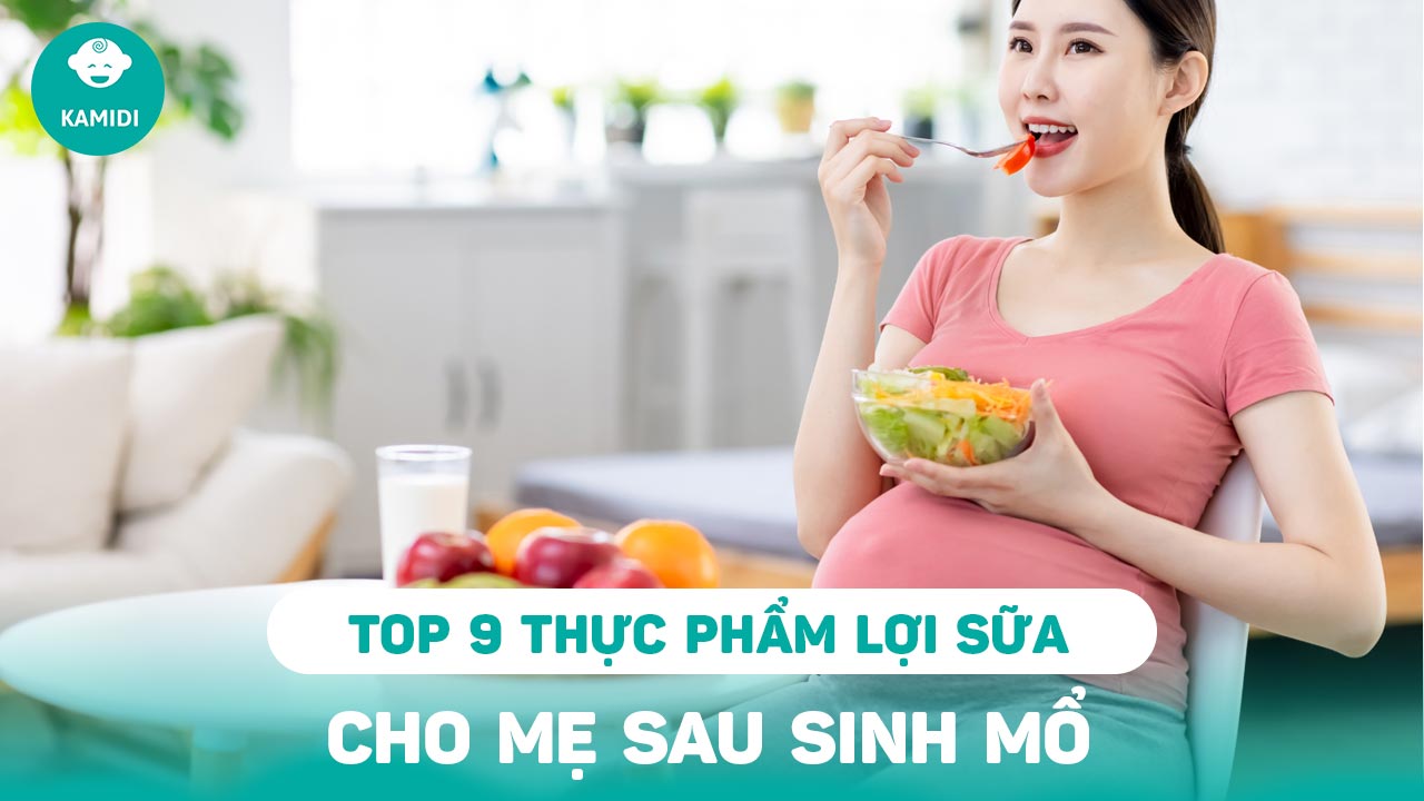 thuc-pham-loi-sua-sau-sinh-mo