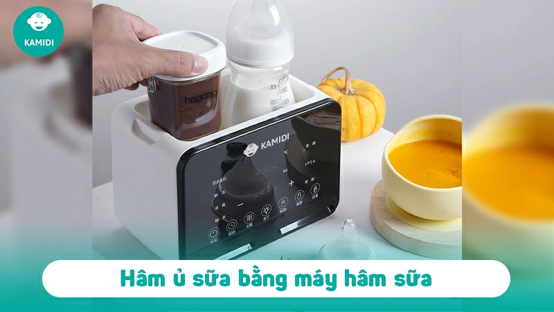 Cách sử dụng máy hâm sữa để hâm ủ sữa an toàn, đúng cách 3 ham-u-sua-an-toan-dung-cach-2