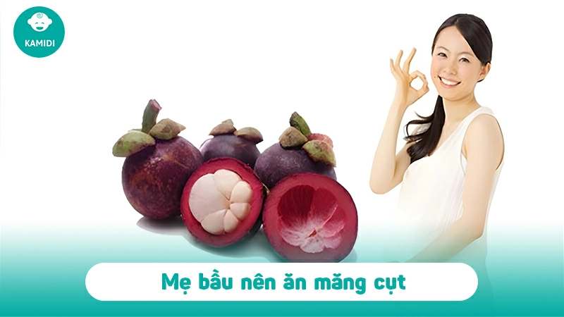 Mẹ bầu có nên ăn măng cụt không? Công dụng của măng cụt với mẹ bầu 2 me-bau-co-nen-an-mang-cut-khong-1