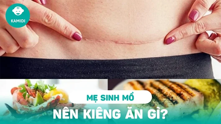 me-sau-sinh-mo-kieng-an-gi