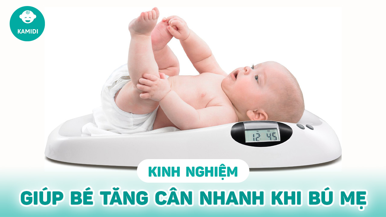 kinh-nghiem-giup-be-tang-can-nhanh