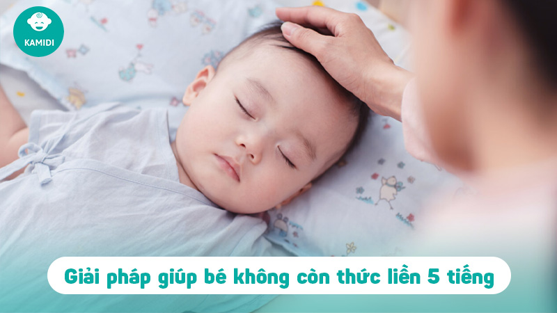 Trẻ sơ sinh thức liền 5 tiếng có sao không? Mẹ cần lưu ý điều gì? 5 tre-so-sinh-thuc-lien-5-tieng-4