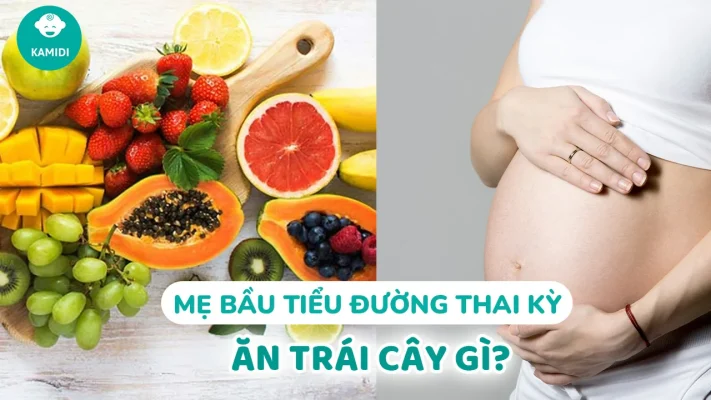 trai-cay-cho-ba-bau-tieu-duong-thai-ky