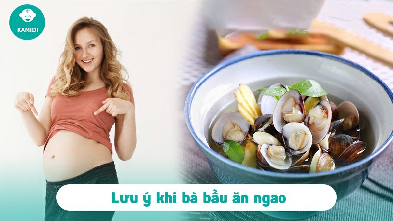 Bầu ăn ngao được không? Lưu ý khi ăn ngao cho mẹ bầu 5 bau-an-ngao-duoc-khong-4