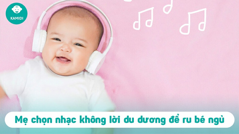 Nhạc cho trẻ sơ sinh ngủ ngon và thông mình hơn mà bố mẹ nên biết 5 nhac-cho-tre-so-sinh-ngu-ngon-4