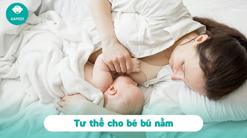 Hướng dẫn cho con bú đúng cách và tư thế cho con bú đúng cách không sặc 5 tu-the-cho-con-bu-4