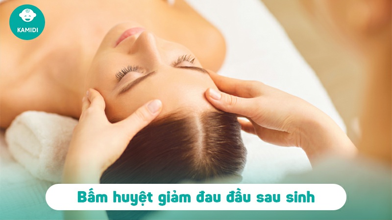 Bị đau đầu sau sinh: nguyên nhân và cách giảm đau hiệu quả cho mẹ bỉm 5 bi-dau-dau-sau-sinh-4