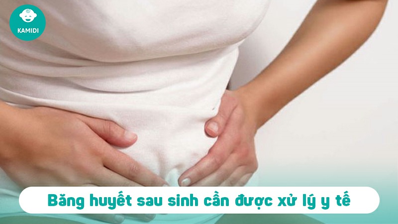 Băng huyết sau sinh là gì? Nguyên nhân và cách phòng ngừa hiệu quả 4 bang-huyet-sau-sinh-3