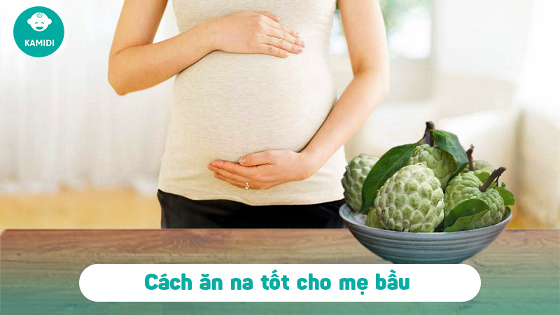 me-bau-co-duoc-an-na-khong-4