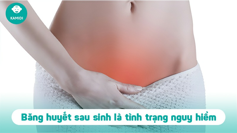Băng huyết sau sinh là gì? Nguyên nhân và cách phòng ngừa hiệu quả 2 bang-huyet-sau-sinh-1