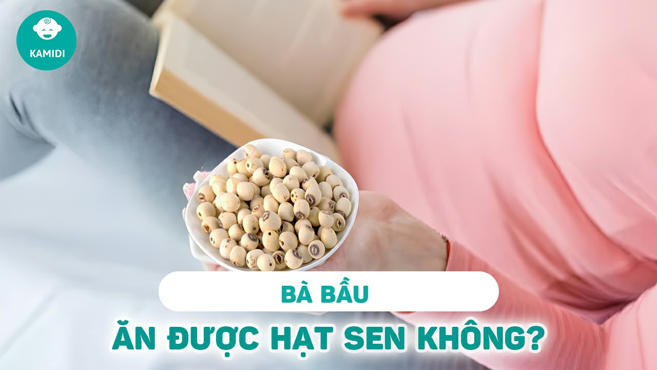 bau-an-hat-sen-duoc-khong