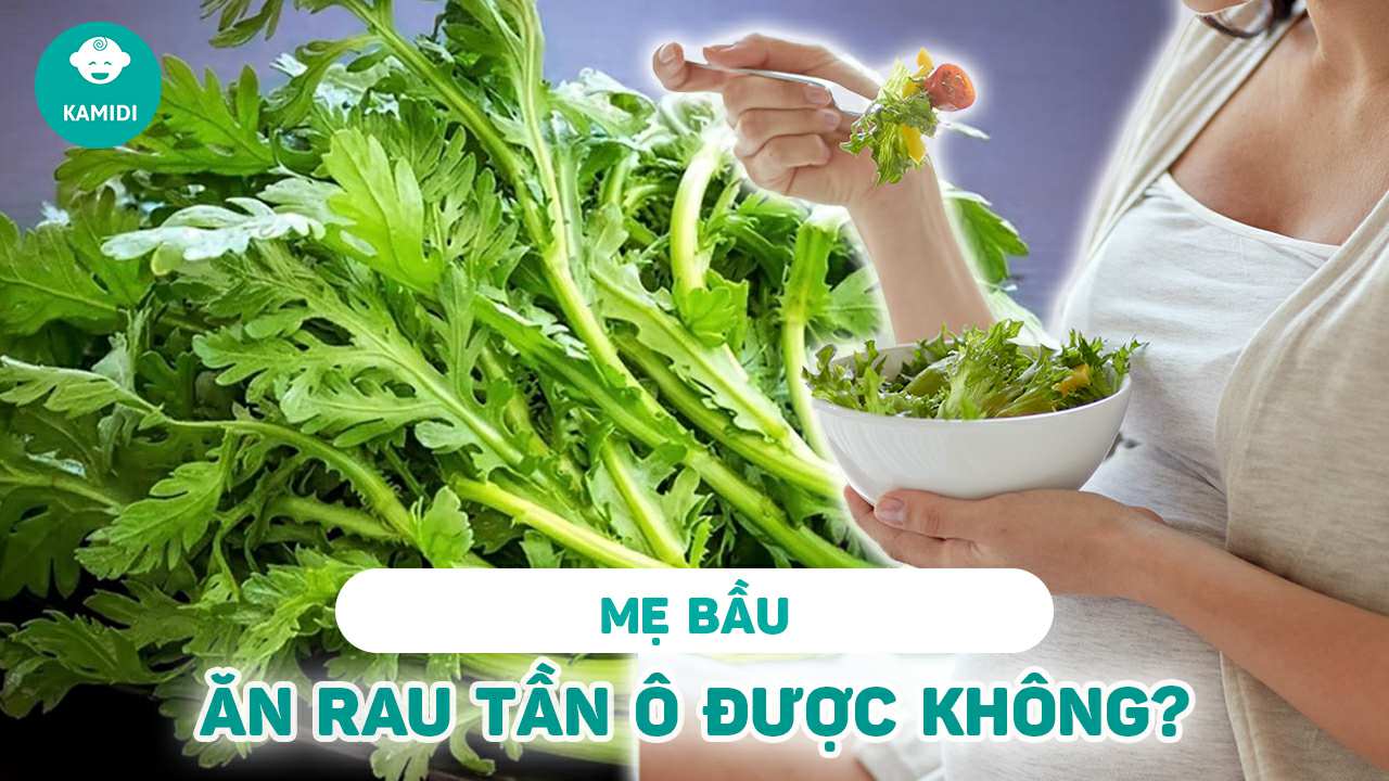 bau-an-rau-tan-o-duoc-khong