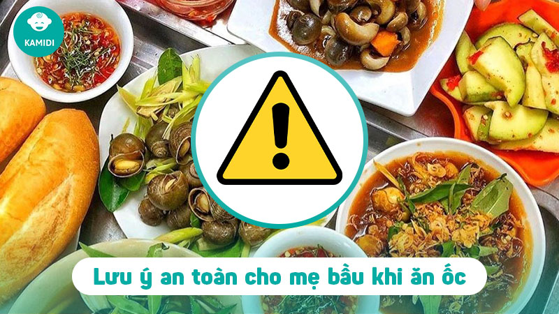 Bầu ăn ốc được không? Lưu ý khi ăn ốc dành cho mẹ bầu 5 bau-an-oc-duoc-khong-3