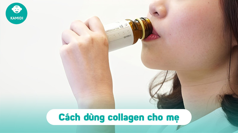 Mẹ đang cho con bú uống collagen được không? 5 cho-con-bu-uong-collagen-duoc-khong-4