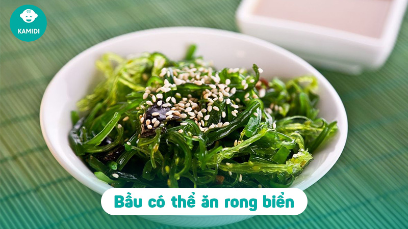 Bầu ăn rong biển được không? Cần lưu ý điều gì 2 bau-an-rong-bien-duoc-khong-1