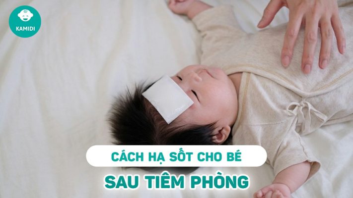 cach-giam-sot-cho-tre-sau-khi-tiem-phong