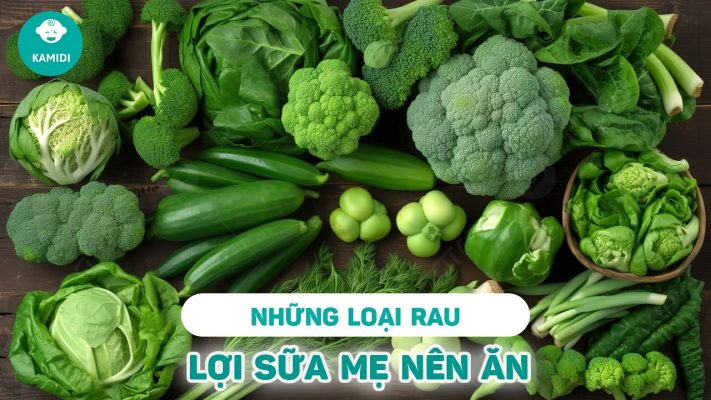 nhung-loai-rau-loi-sua-cho-me-sau-sinh