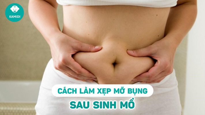 cach-lam-xep-bung-sau-sinh-mo