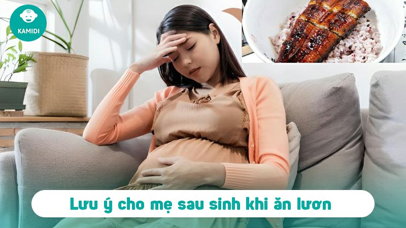 Mẹ sau sinh bao lâu thì ăn được lươn? Lưu ý khi ăn lươn cho mẹ bỉm 4 me-sau-sinh-bao-lau-thi-an-duoc-luon-3