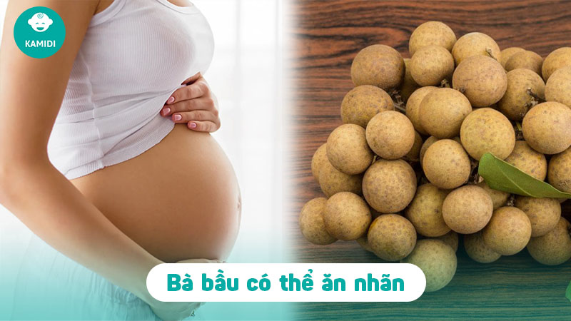 Bầu ăn nhãn được không? Một số lưu ý khi ăn nhãn dành cho mẹ bầu 2 bau-an-nhan-duoc-khong-1