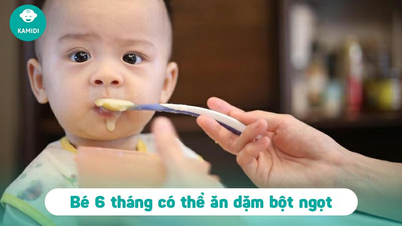 Cho bé ăn dặm bột ngọt bao lâu? Cần lưu ý gì? 2 cho-be-an-dam-bot-ngot-bao-lau-2