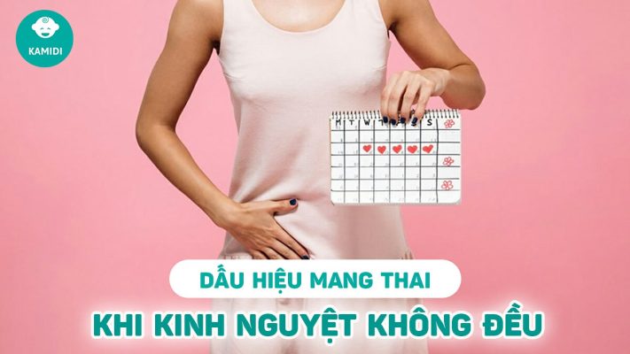 dau-hieu-mang-thai-khi-kinh-nguyet-khong-deu