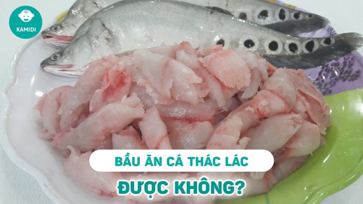 bau-an-ca-thac-lac-duoc-khong