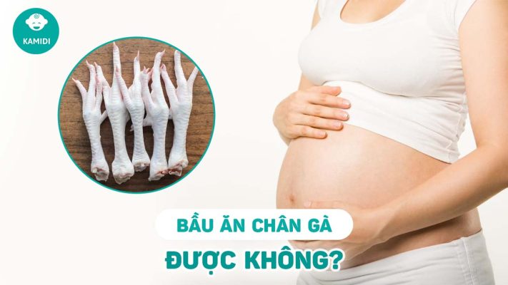 bau-an-chan-ga-duoc-khong