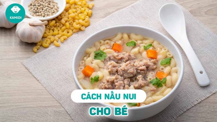 cach-nau-nui-cho-be