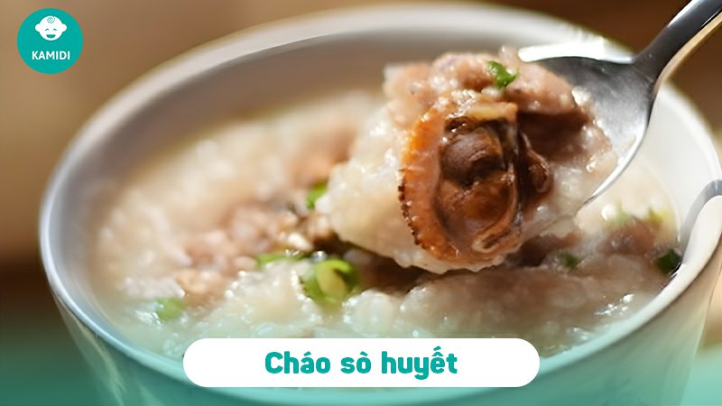 Cách nấu cháo sò huyết cho bé ăn dặm giàu dinh dưỡng, thơm ngon 2 chao-so-huyet-cho-be-1