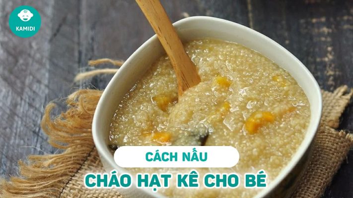 cach-nau-chao-hat-ke