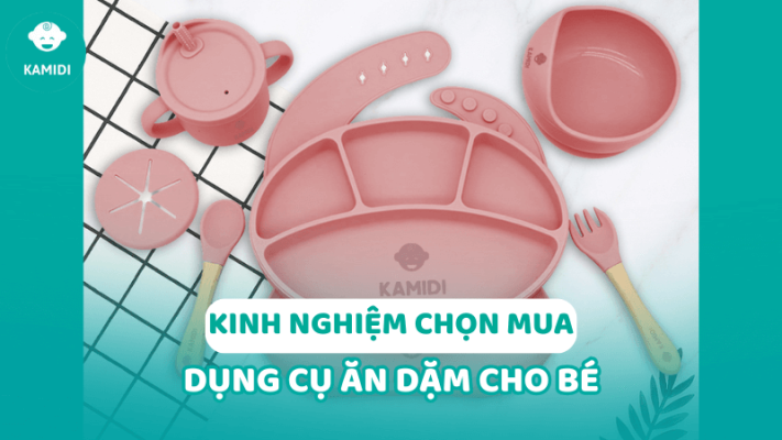 kinh-nghiem-chon-mua-dung-cu-an-dam-cho-be