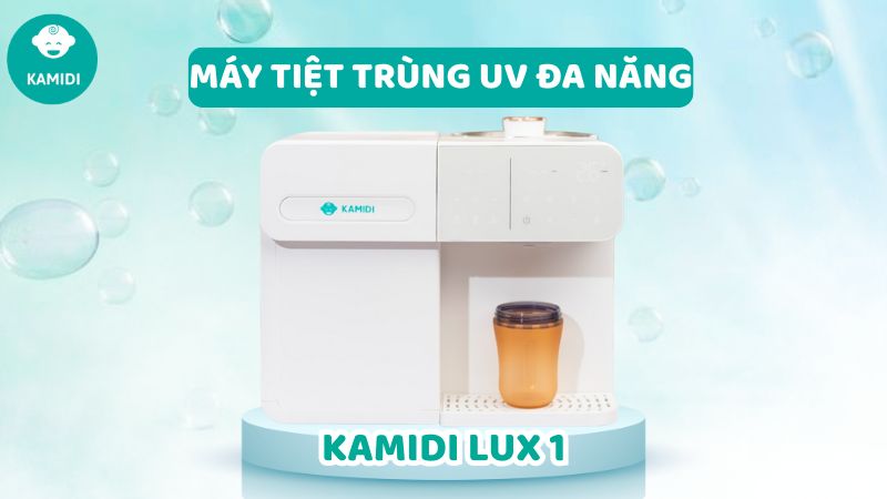 So sánh máy tiệt trùng UV Kamidi Lux 1 và Kamidi UV1: Mẹ nên chọn loại nào? 2 so-sanh-may-tiet-trung-uv-kamidi-lux-1-va-kamidi-uv1