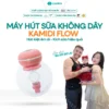 Máy hút sữa Kamidi Flow điện đơn rảnh tay gọn nhẹ