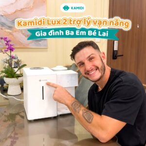 Ưu điểm tích hợp các chức năng của Kamidi Lux 2 giúp mẹ Khanh nhẹ nhàng và linh hoạt hơn khi chăm bé Isabella