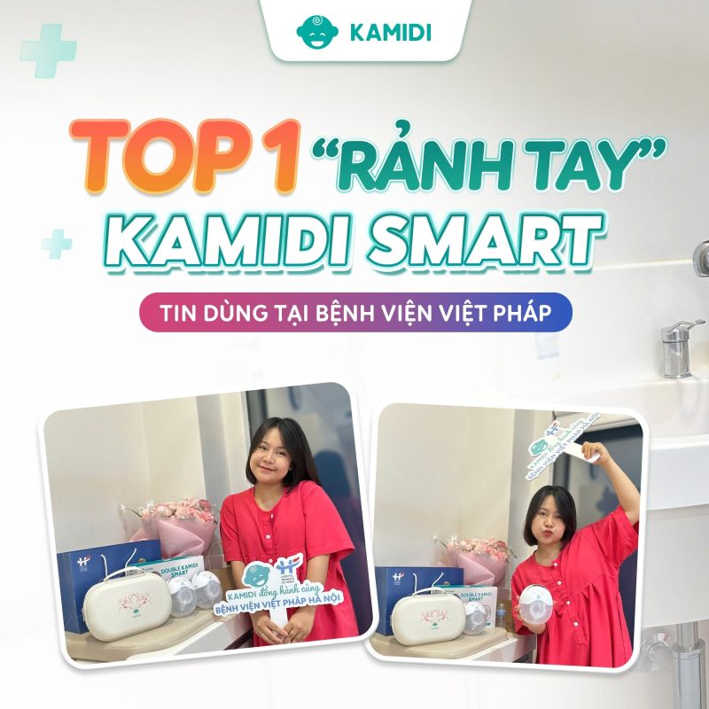 Kamidi Smart chính là bảo bối được các mẹ bỉm tại phòng lưu trú sau sinh Bệnh viện Việt Pháp yêu thích top 1